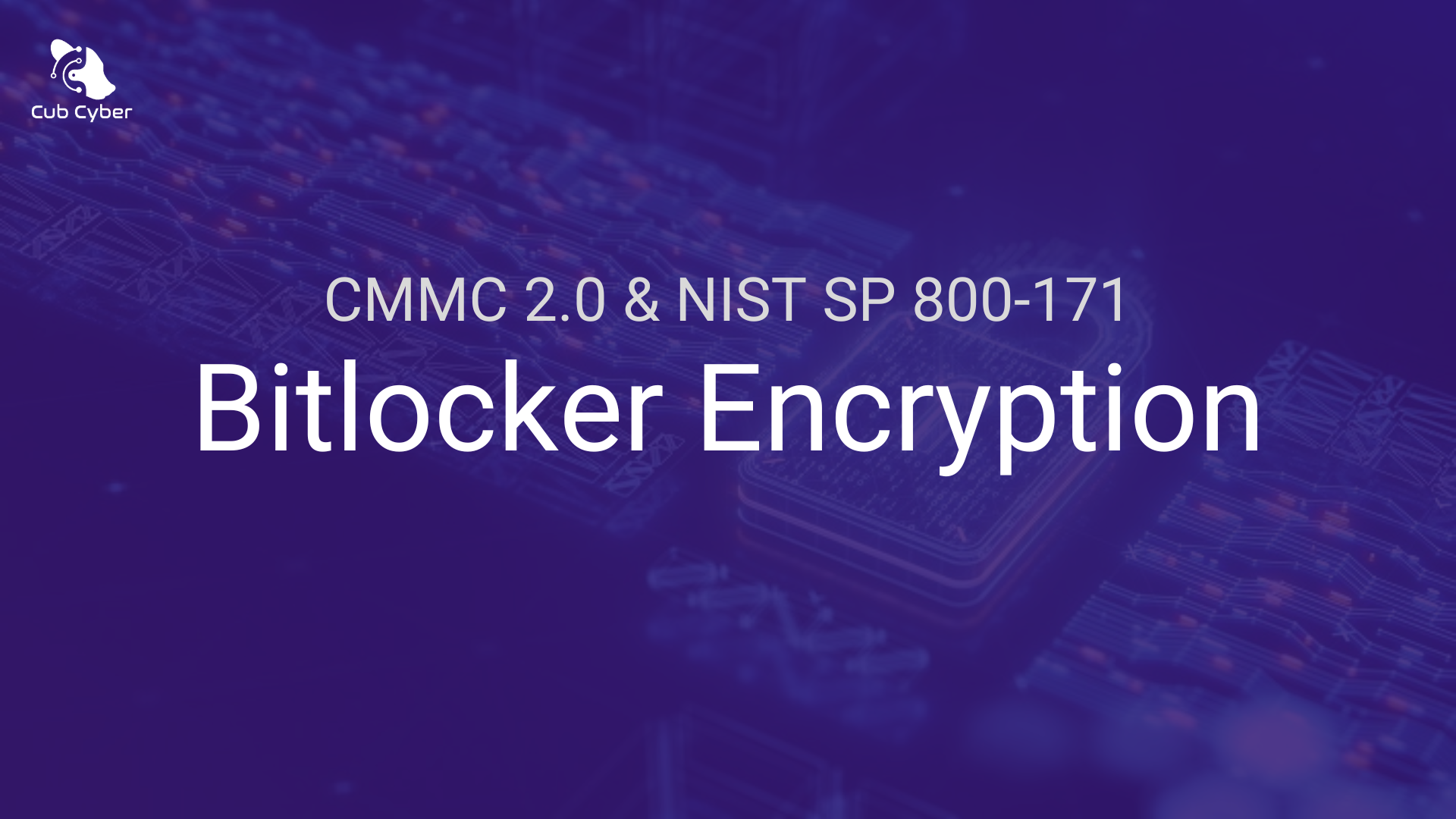Is BitLocker NIST 800-171 Compliant