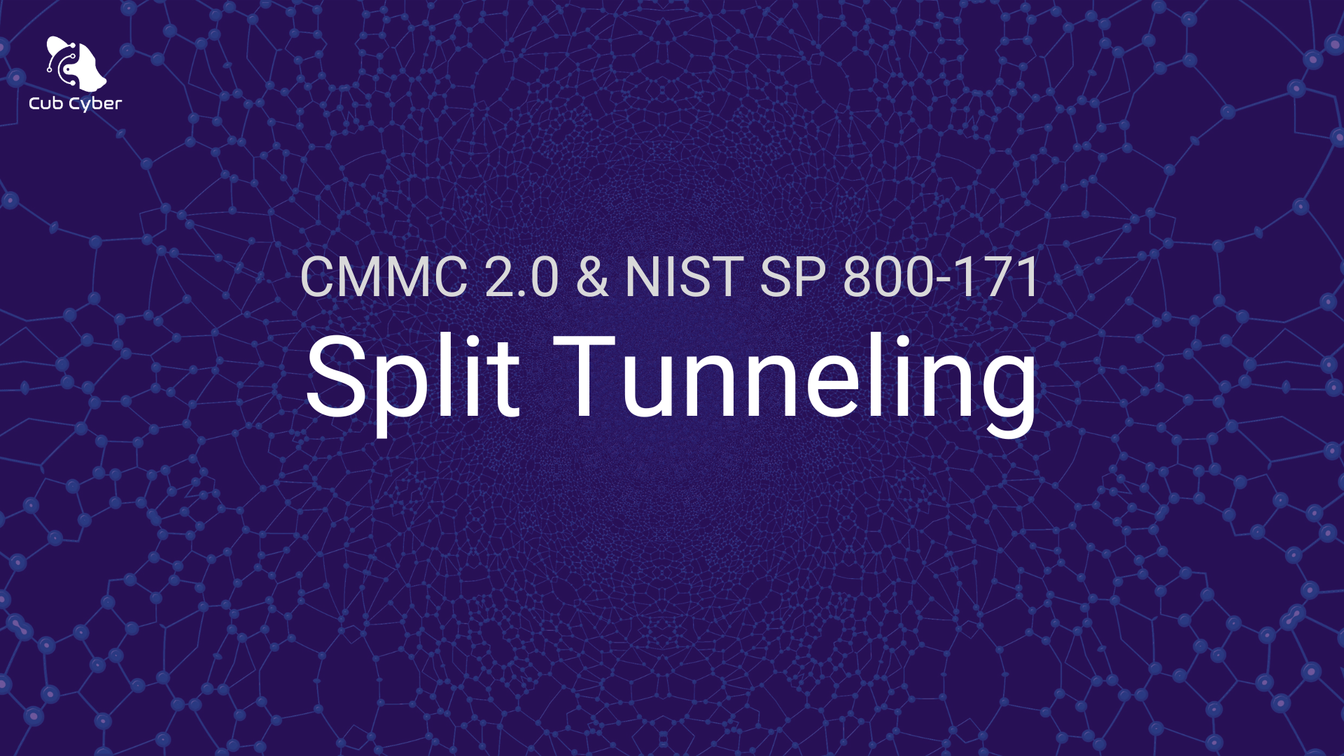Split Tunneling NIST CMMC